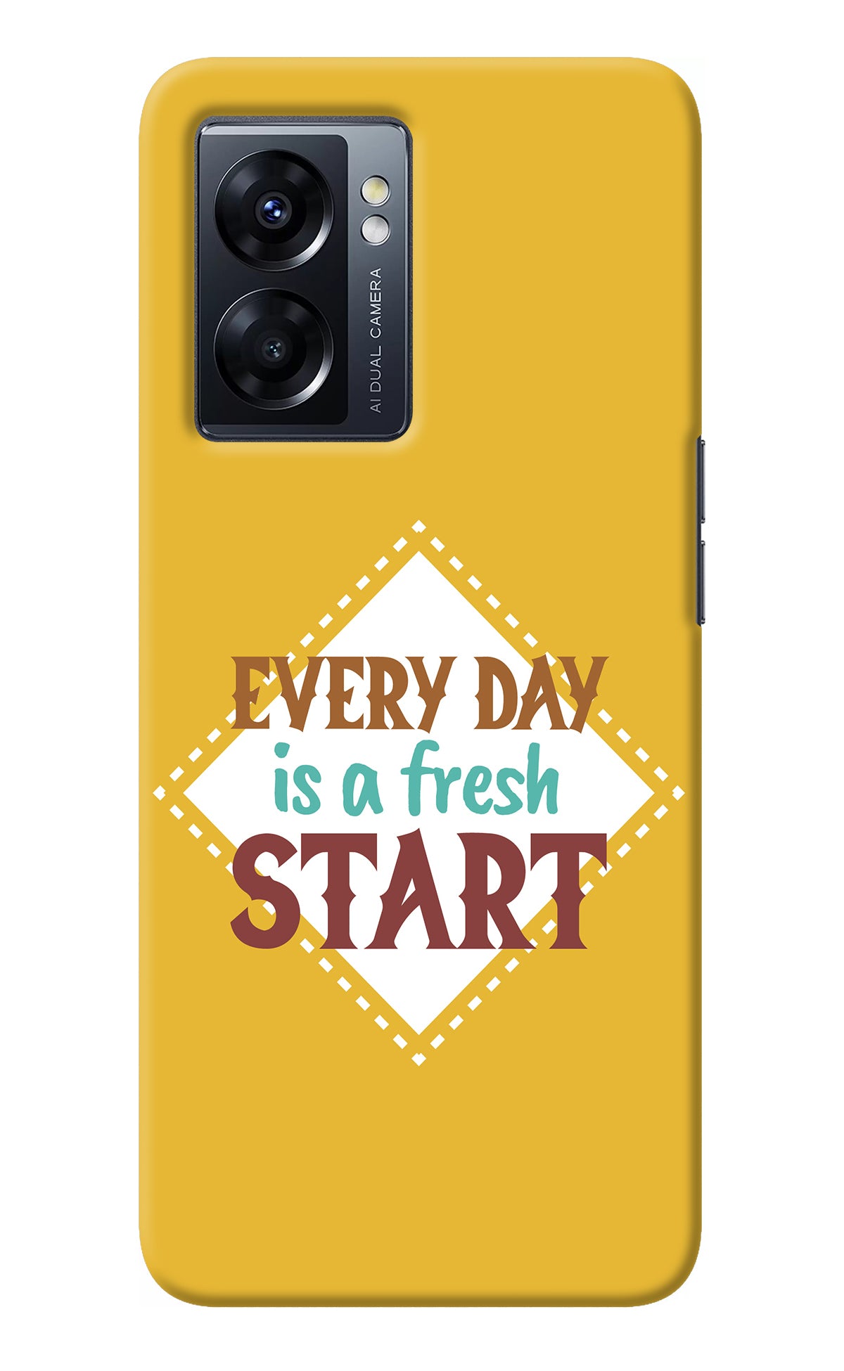 Every day is a Fresh Start Oppo K10 5G Back Cover