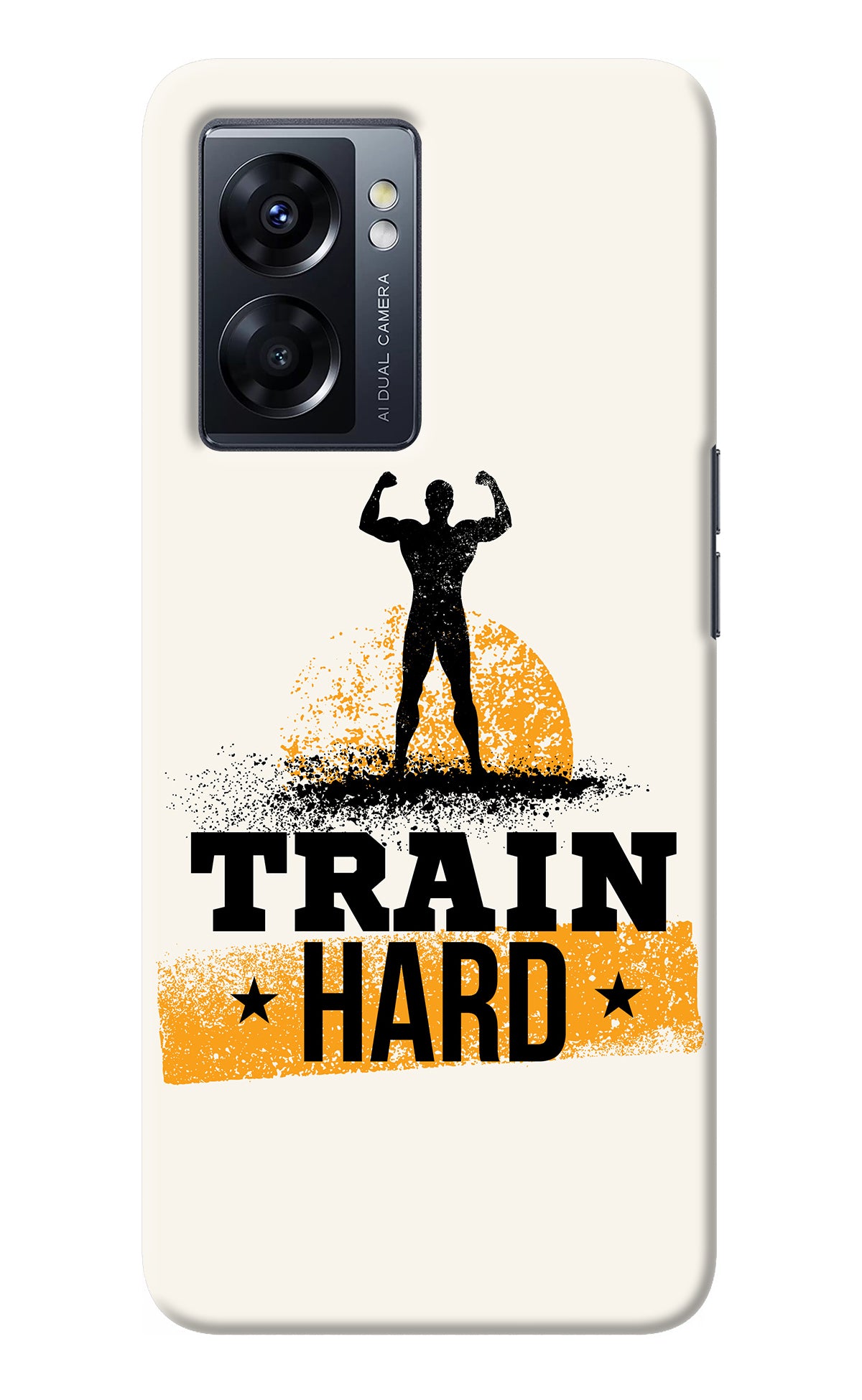 Train Hard Oppo K10 5G Back Cover