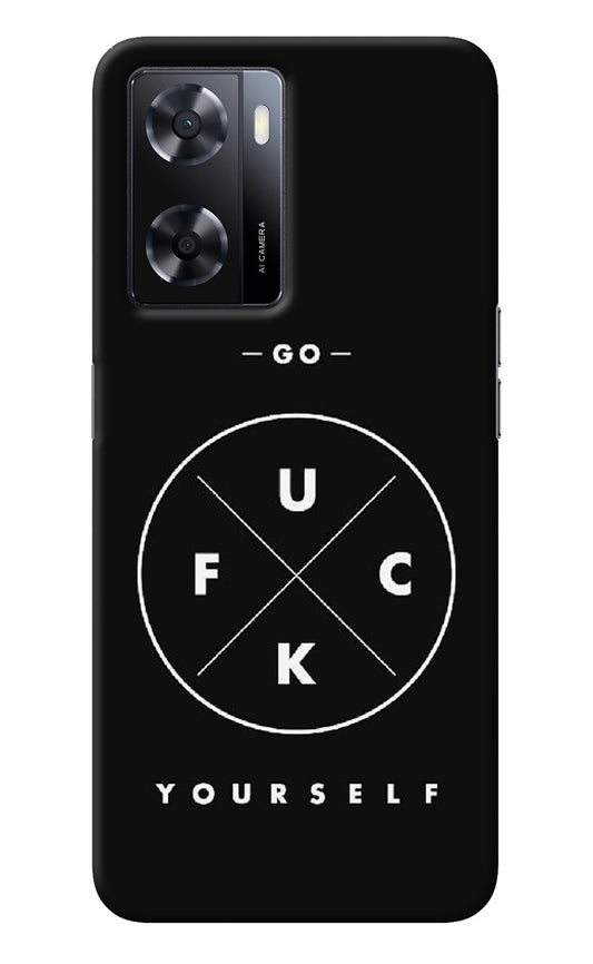 Go Fuck Yourself Oppo A57 2022 Back Cover