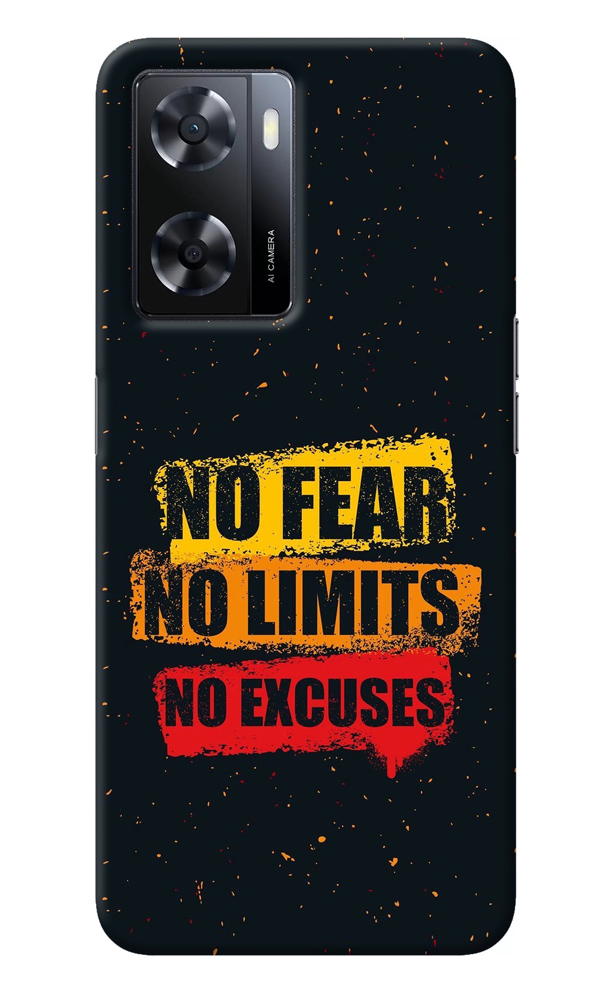 No Fear No Limits No Excuse Oppo A57 2022 Back Cover