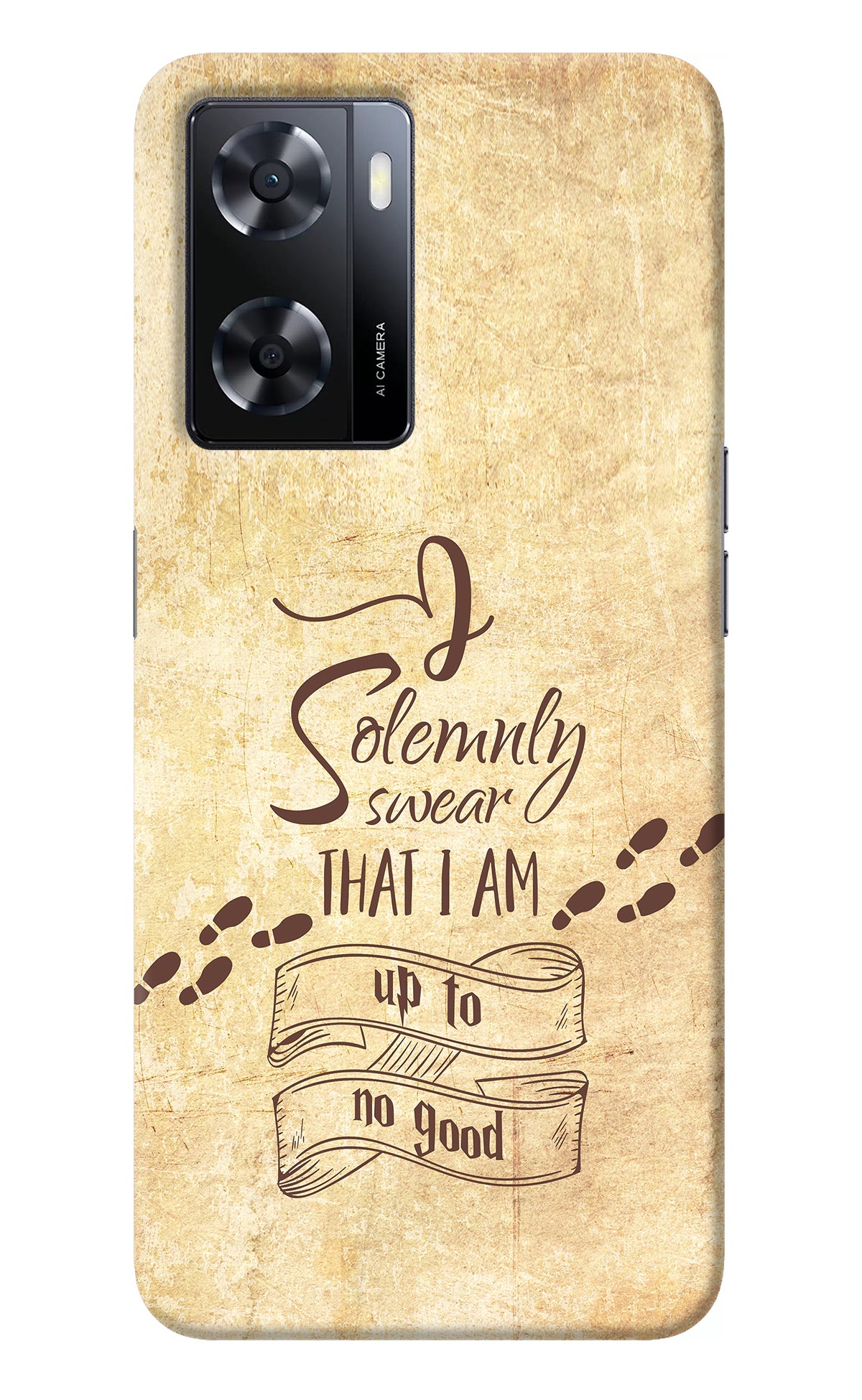 I Solemnly swear that i up to no good Oppo A57 2022 Back Cover