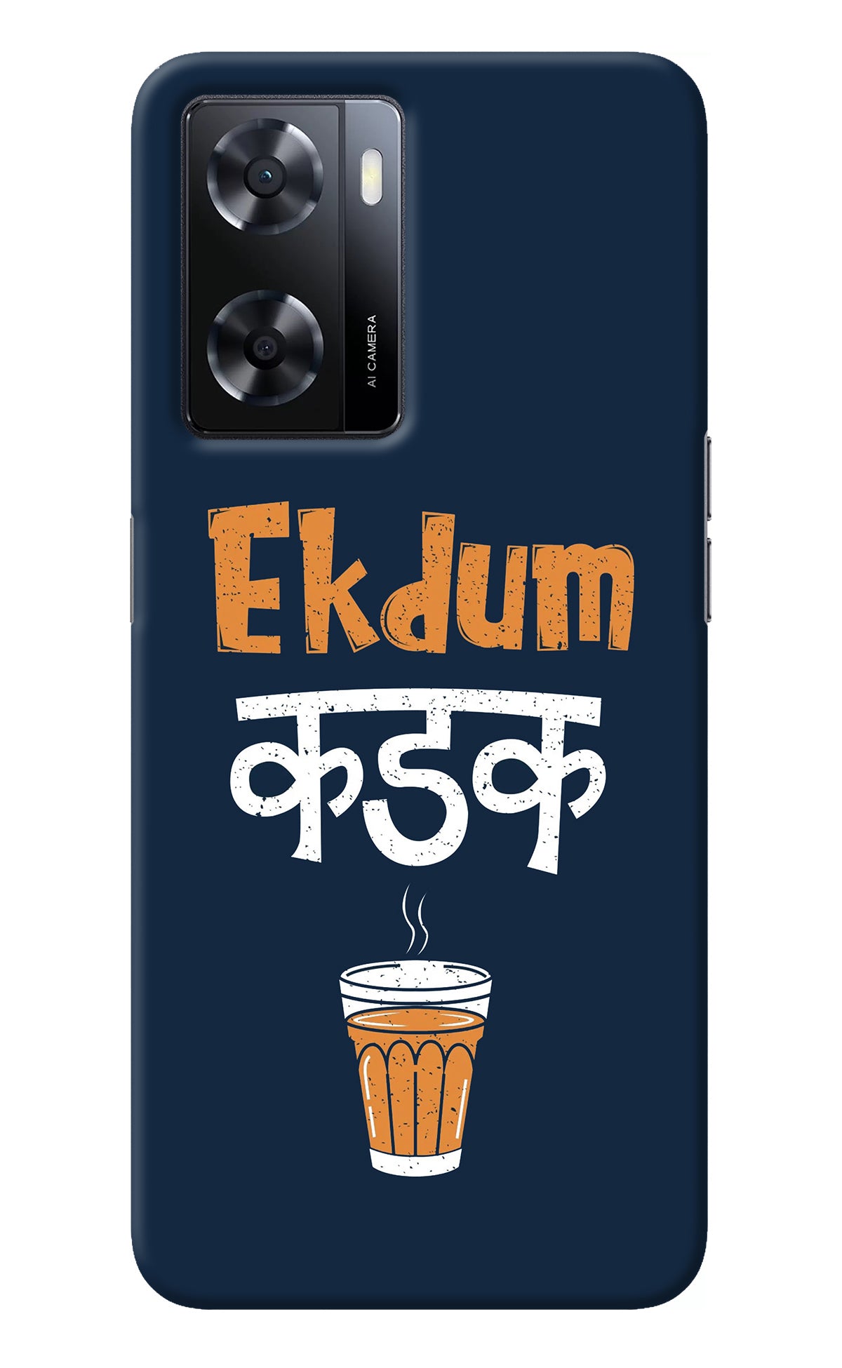 Ekdum Kadak Chai Oppo A57 2022 Back Cover