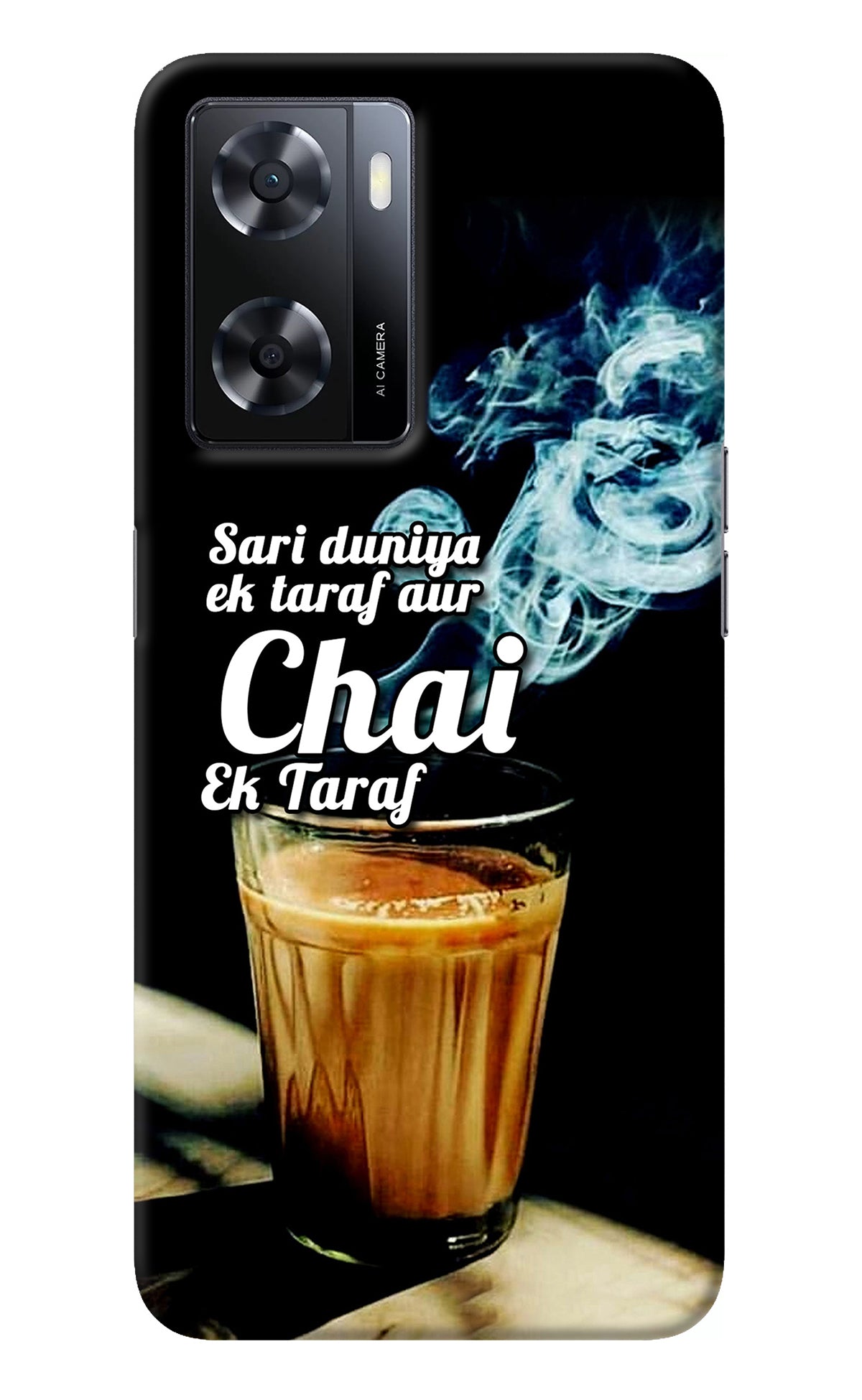 Chai Ek Taraf Quote Oppo A57 2022 Back Cover