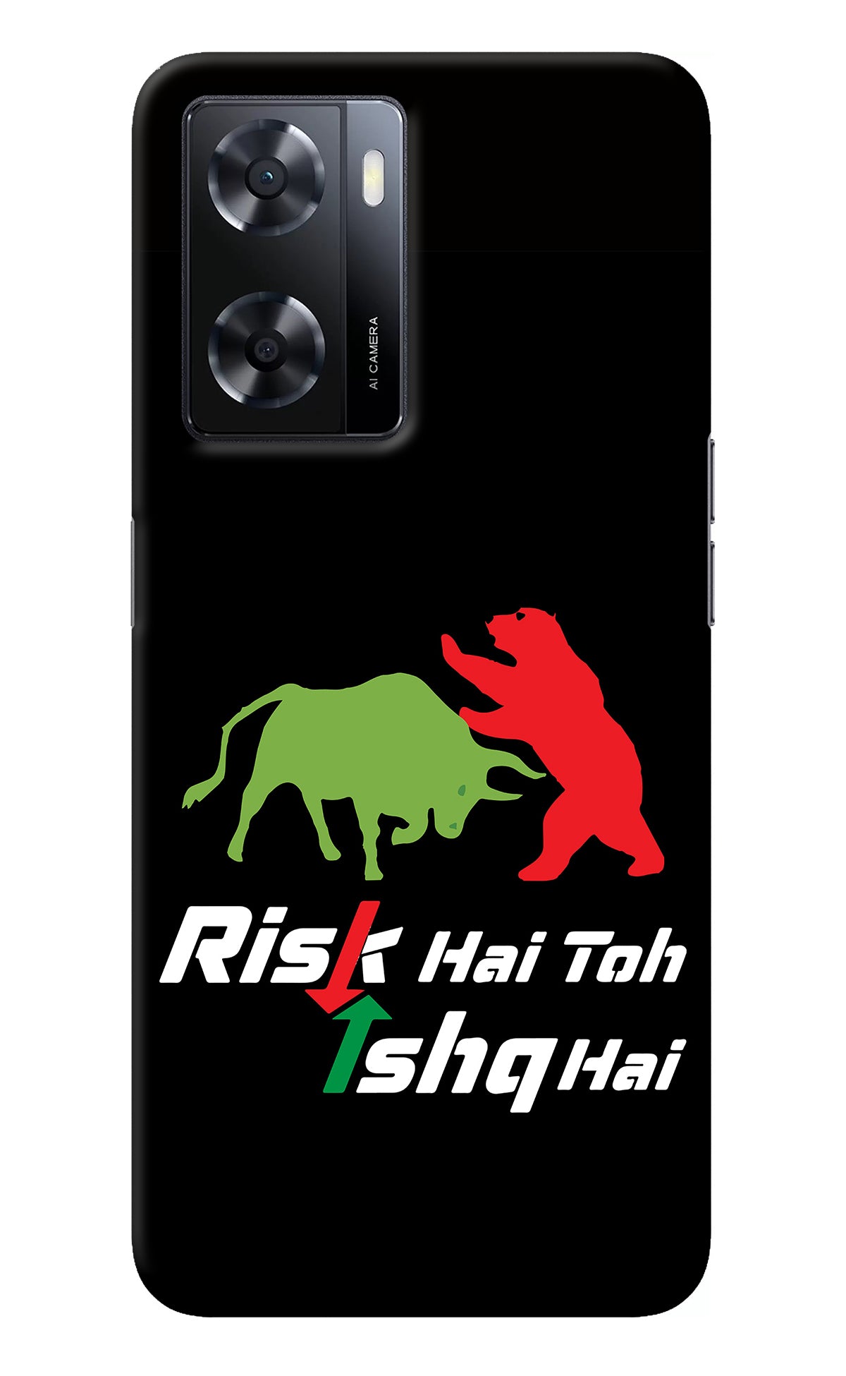 Risk Hai Toh Ishq Hai Oppo A57 2022 Back Cover