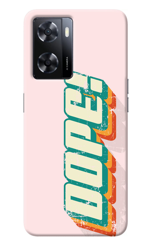 Dope Oppo A57 2022 Back Cover
