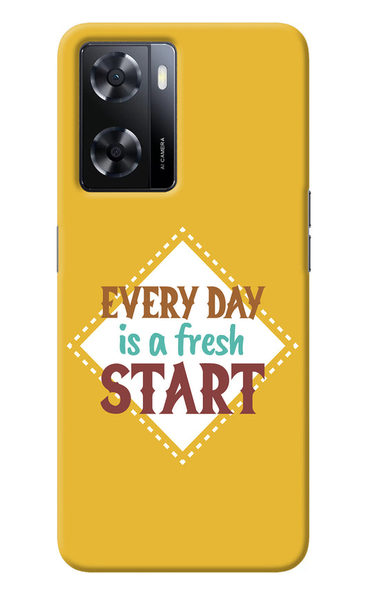 Every day is a Fresh Start Oppo A57 2022 Back Cover