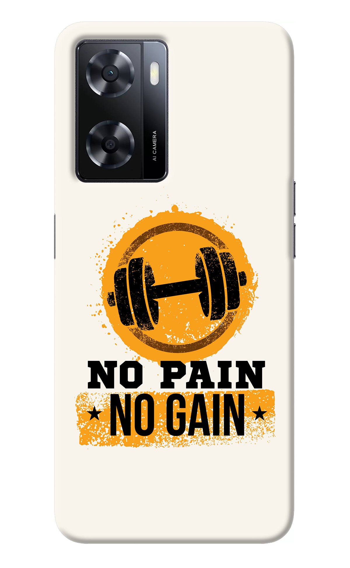 No Pain No Gain Oppo A57 2022 Back Cover