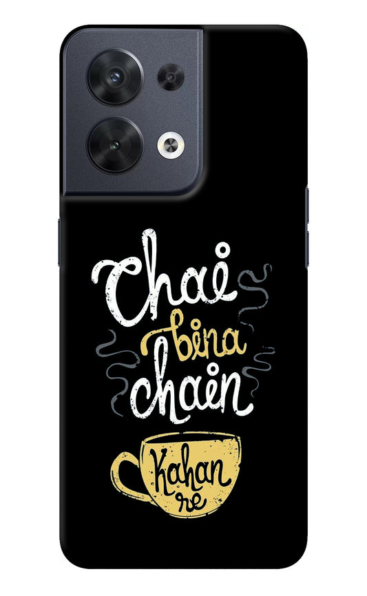 Chai Bina Chain Kaha Re Oppo Reno8 Back Cover