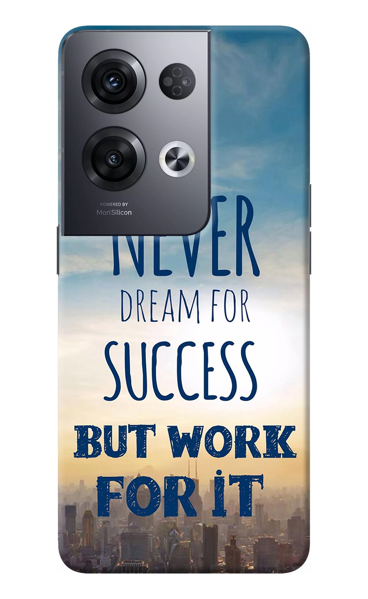 Never Dream For Success But Work For It Oppo Reno8 Pro Back Cover