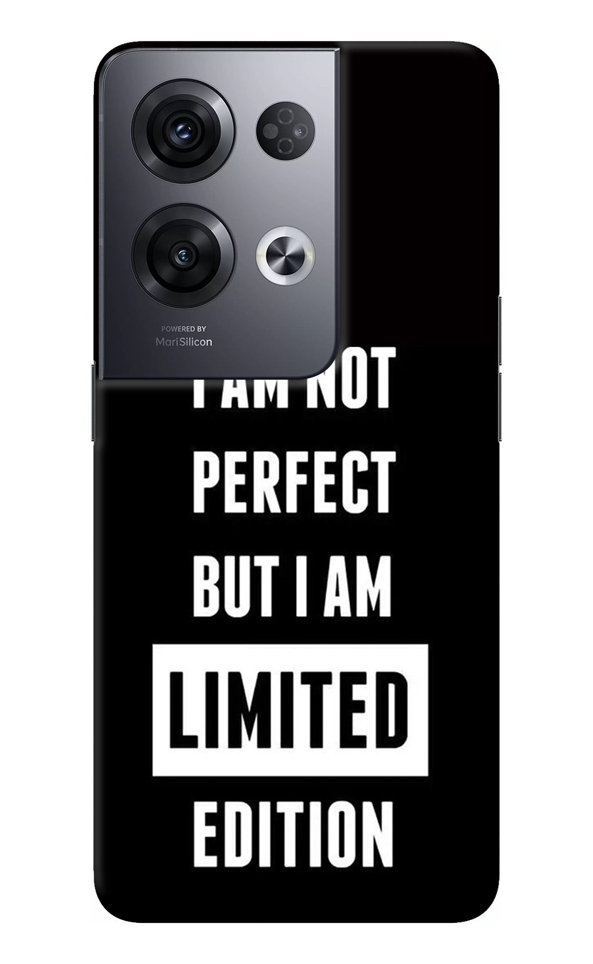 I Am Not Perfect But I Am Limited Edition Oppo Reno8 Pro Back Cover