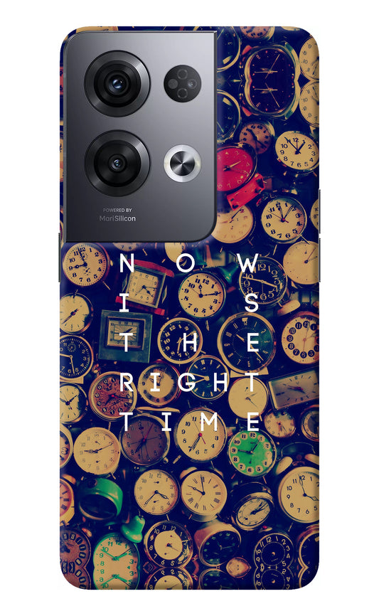 Now is the Right Time Quote Oppo Reno8 Pro Back Cover