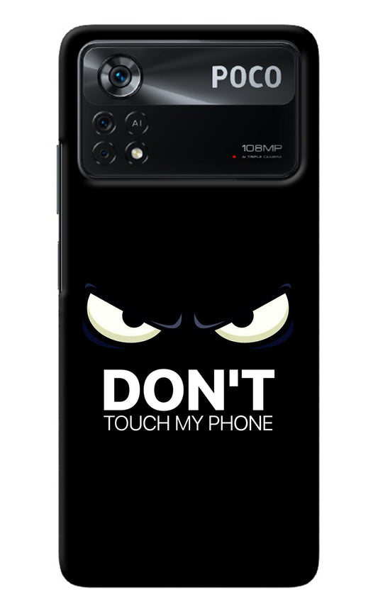 Don'T Touch My Phone Poco X4 Pro Back Cover