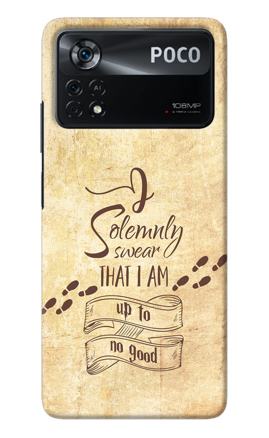 I Solemnly swear that i up to no good Poco X4 Pro Back Cover