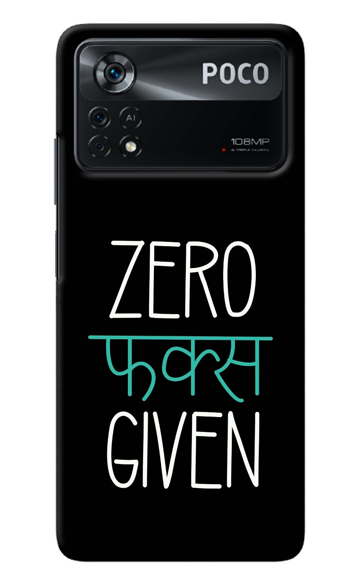 Zero Fucks Given Poco X4 Pro Back Cover