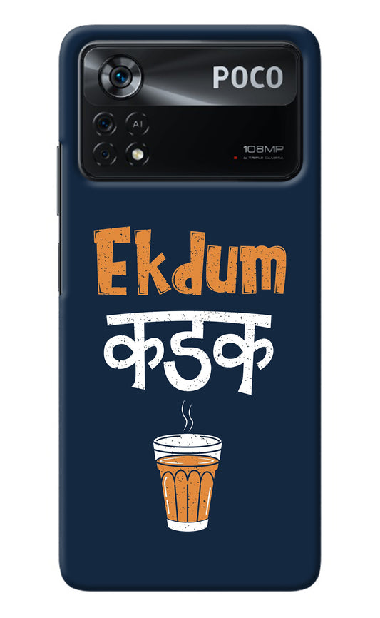 Ekdum Kadak Chai Poco X4 Pro Back Cover