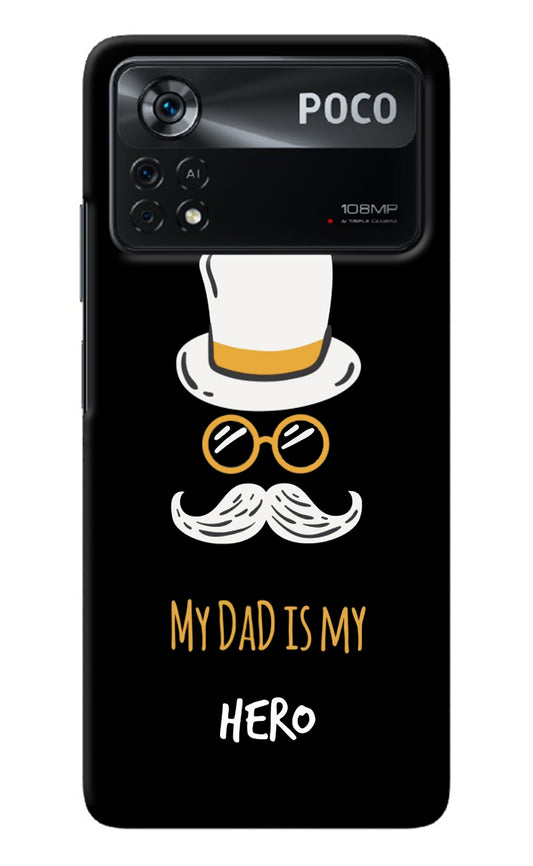 My Dad Is My Hero Poco X4 Pro Back Cover