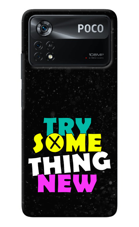 Try Something New Poco X4 Pro Back Cover