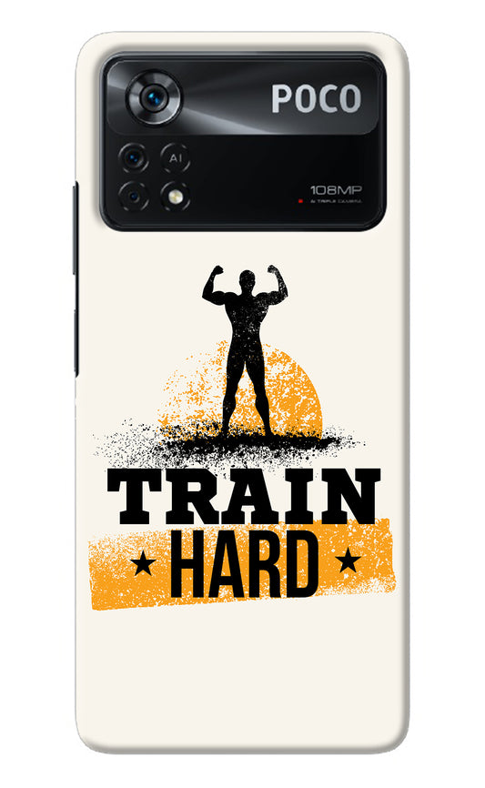 Train Hard Poco X4 Pro Back Cover