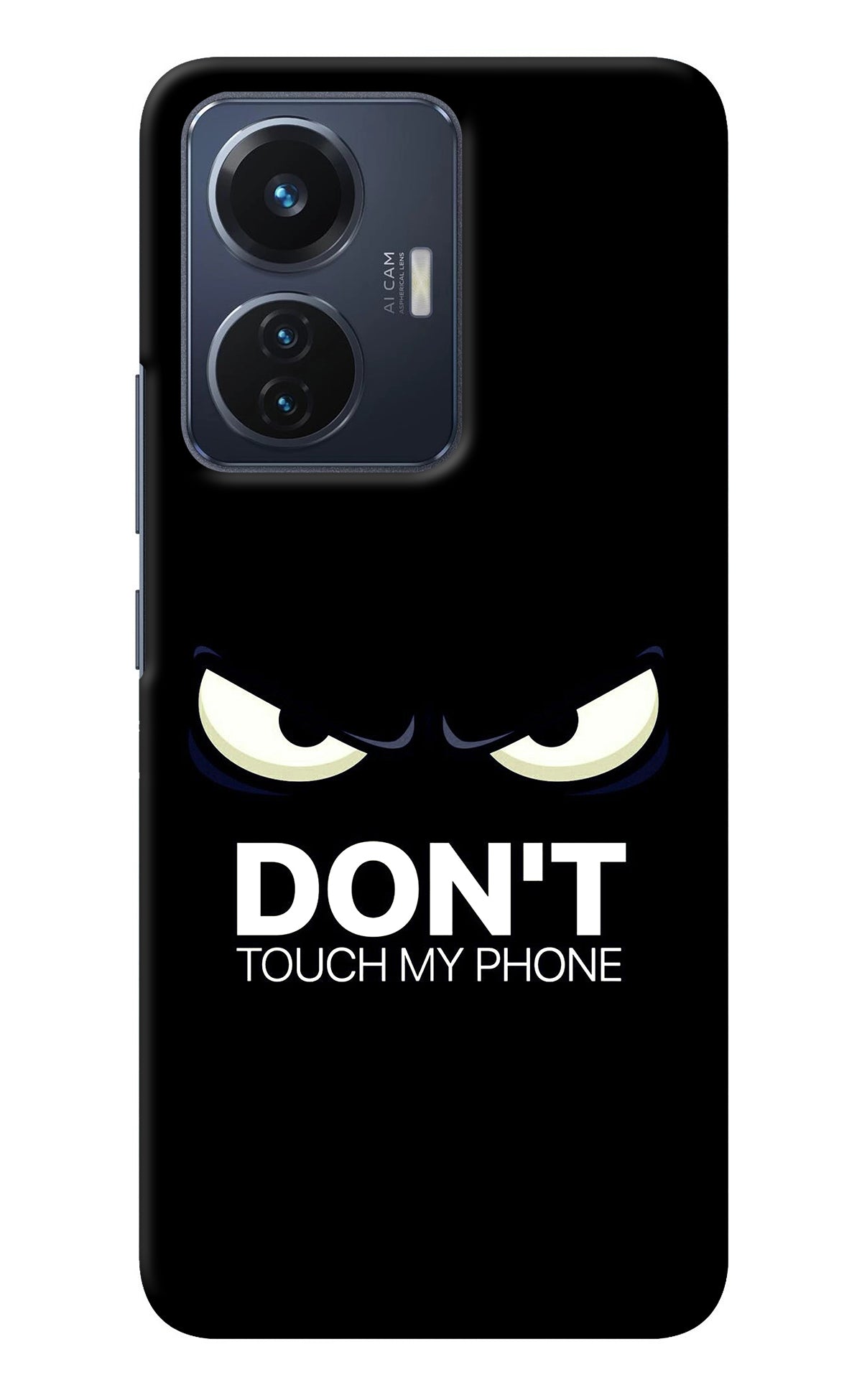 Don'T Touch My Phone Vivo T1 44W Back Cover