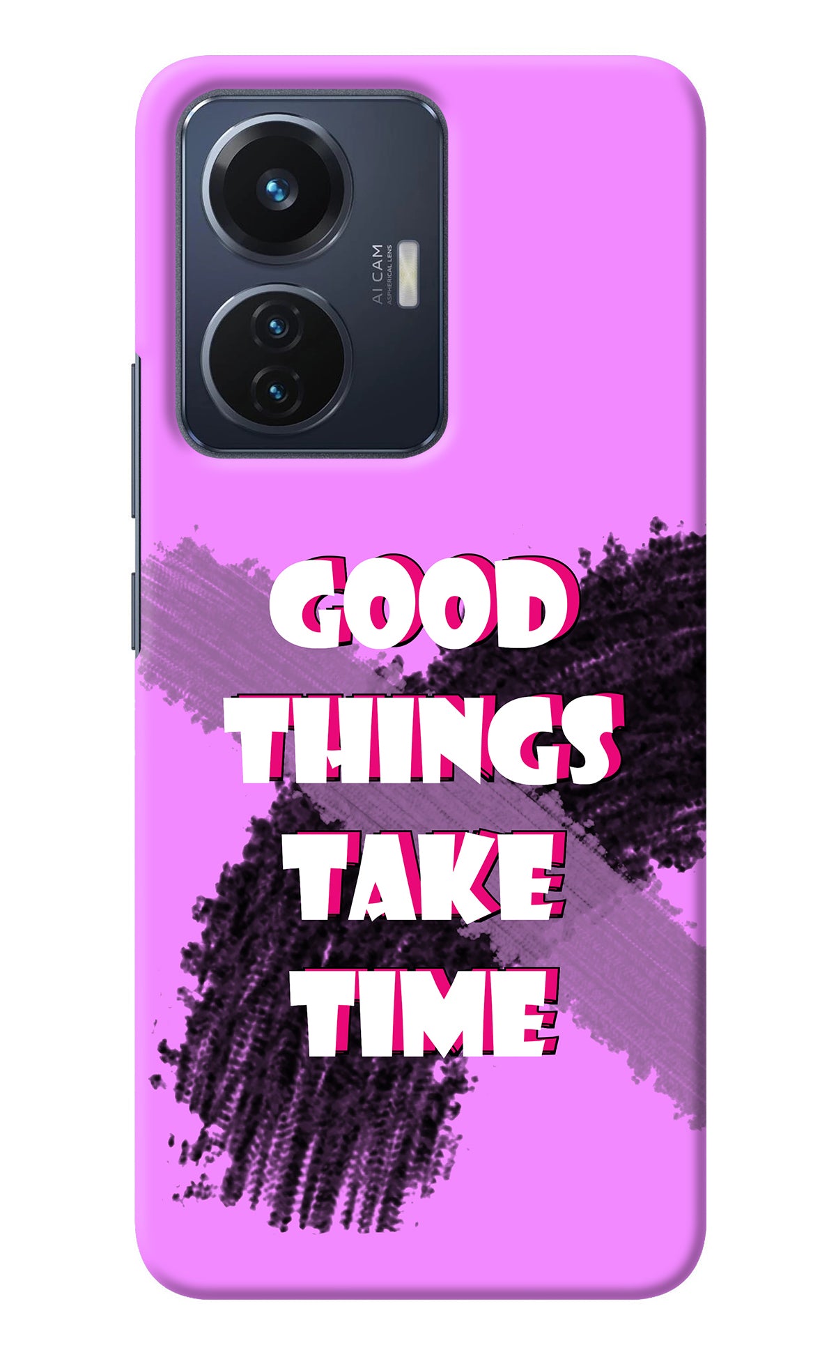 Good Things Take Time Vivo T1 44W Back Cover