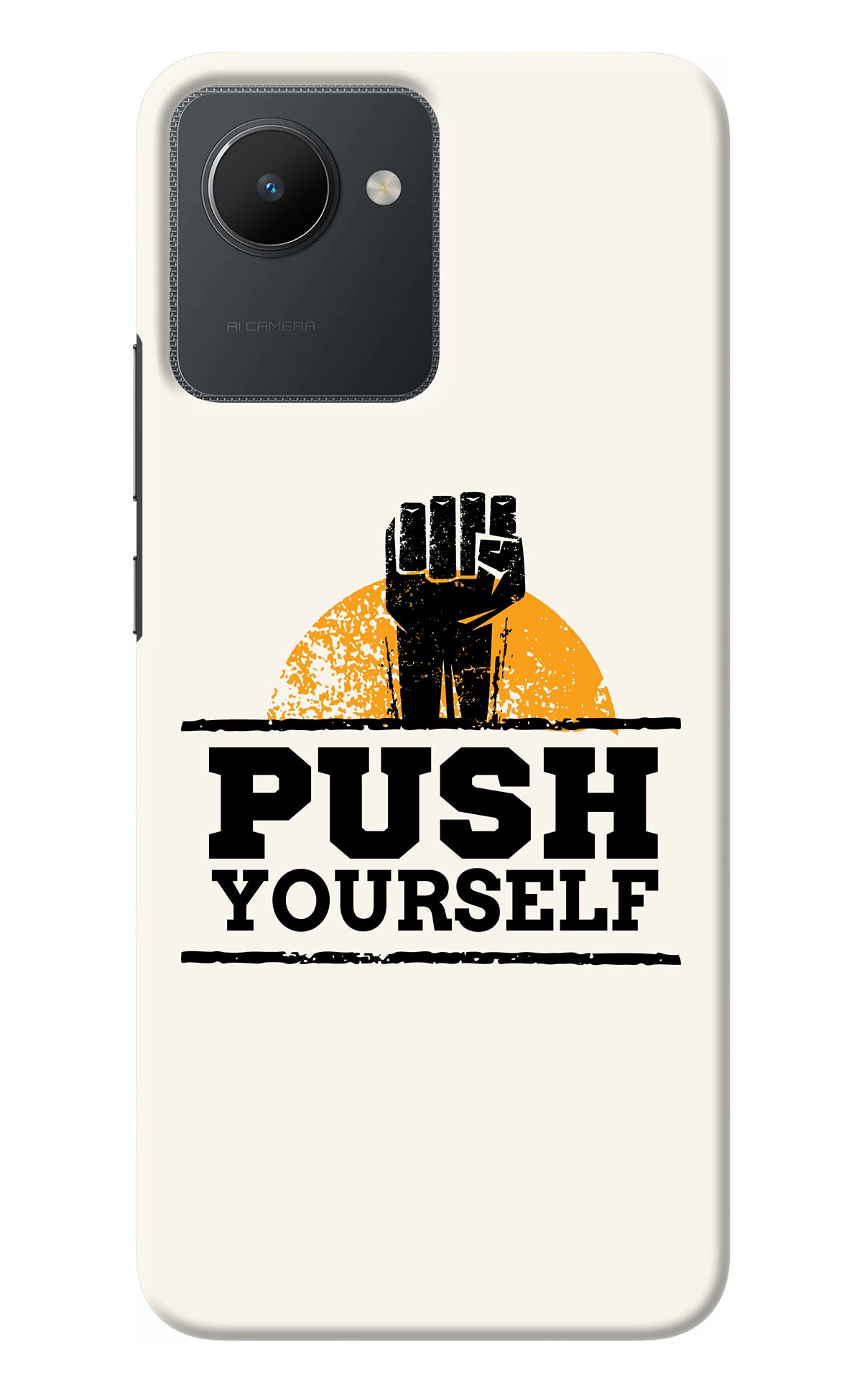 Push Yourself Realme C30 Back Cover