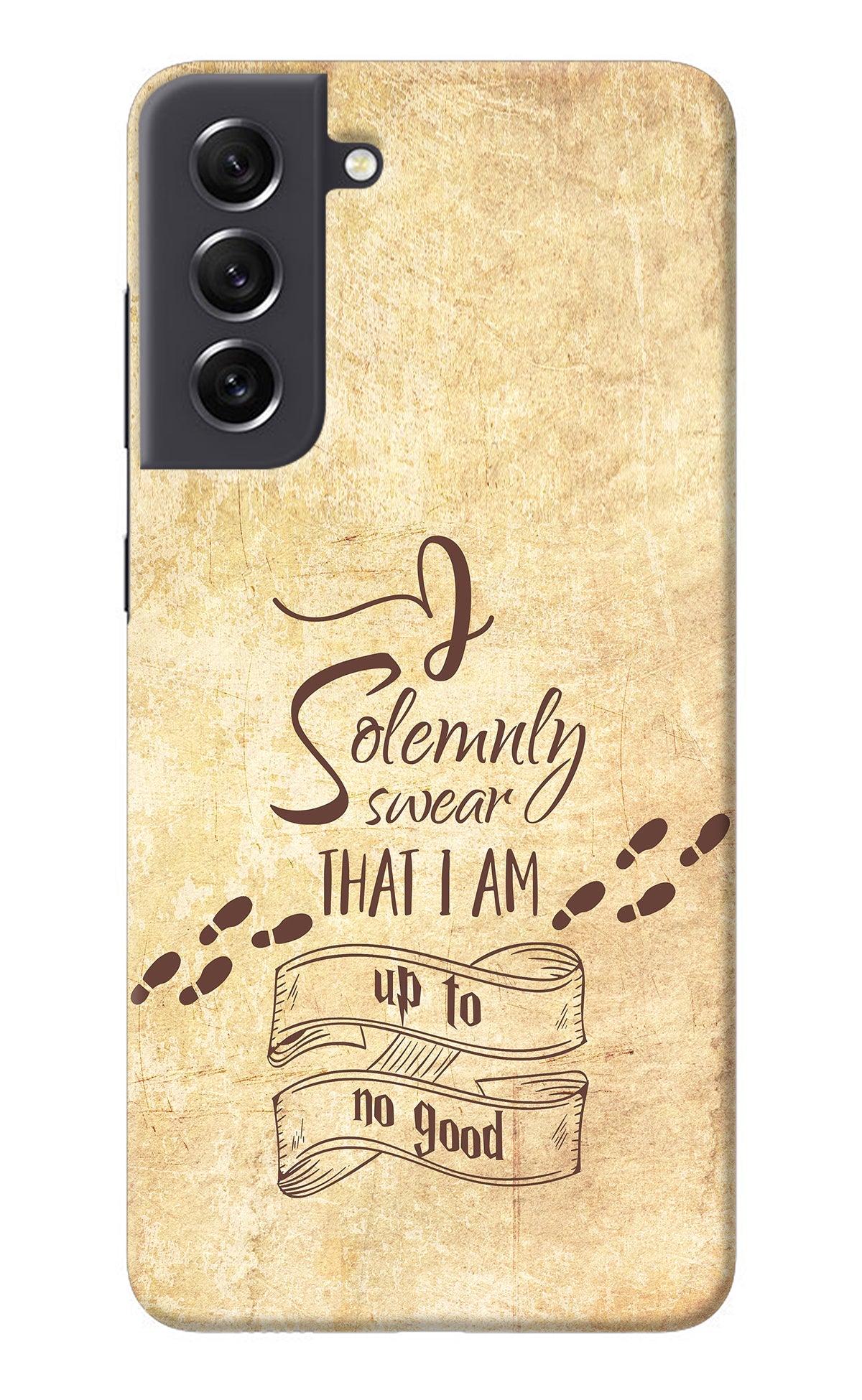 I Solemnly swear that i up to no good Samsung S21 FE 5G Back Cover