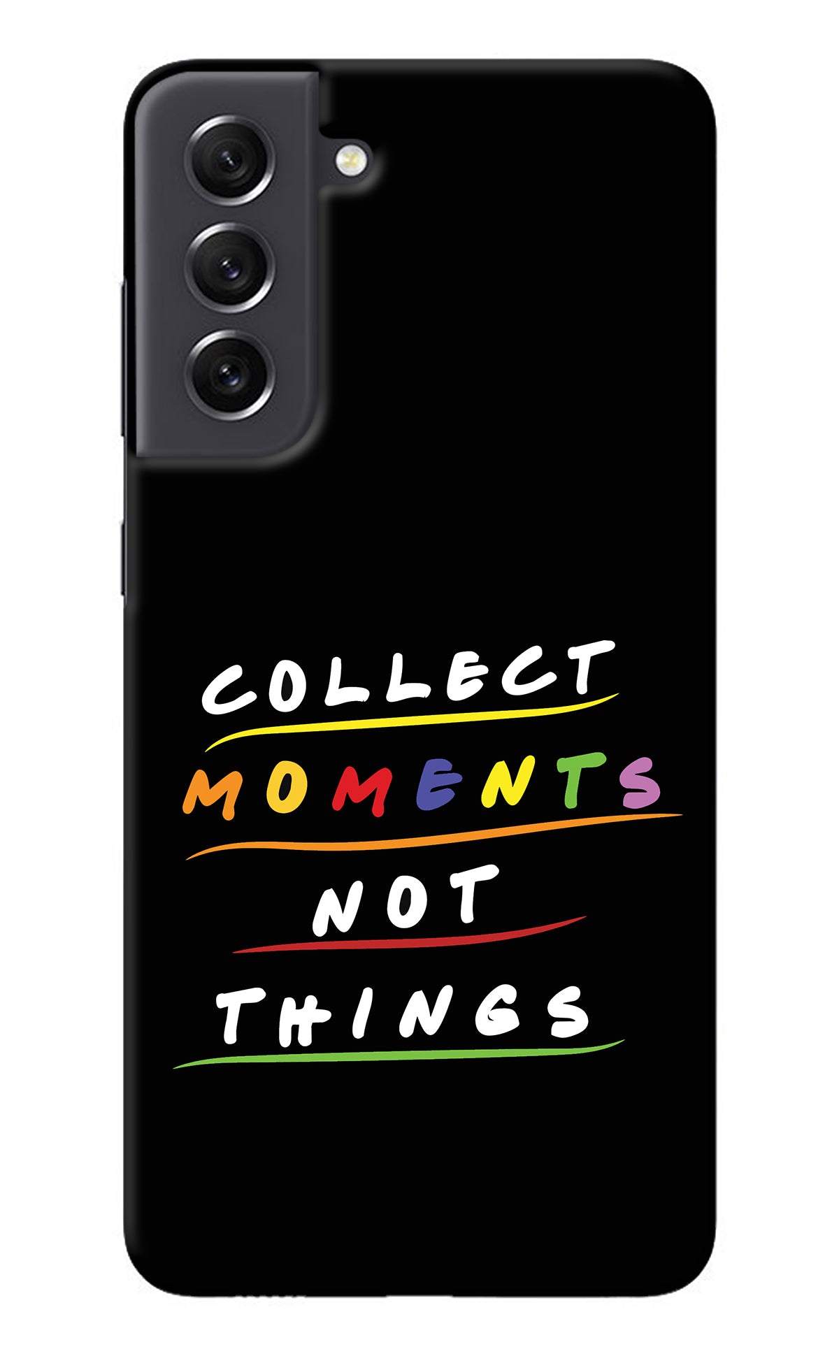Collect Moments Not Things Samsung S21 FE 5G Back Cover
