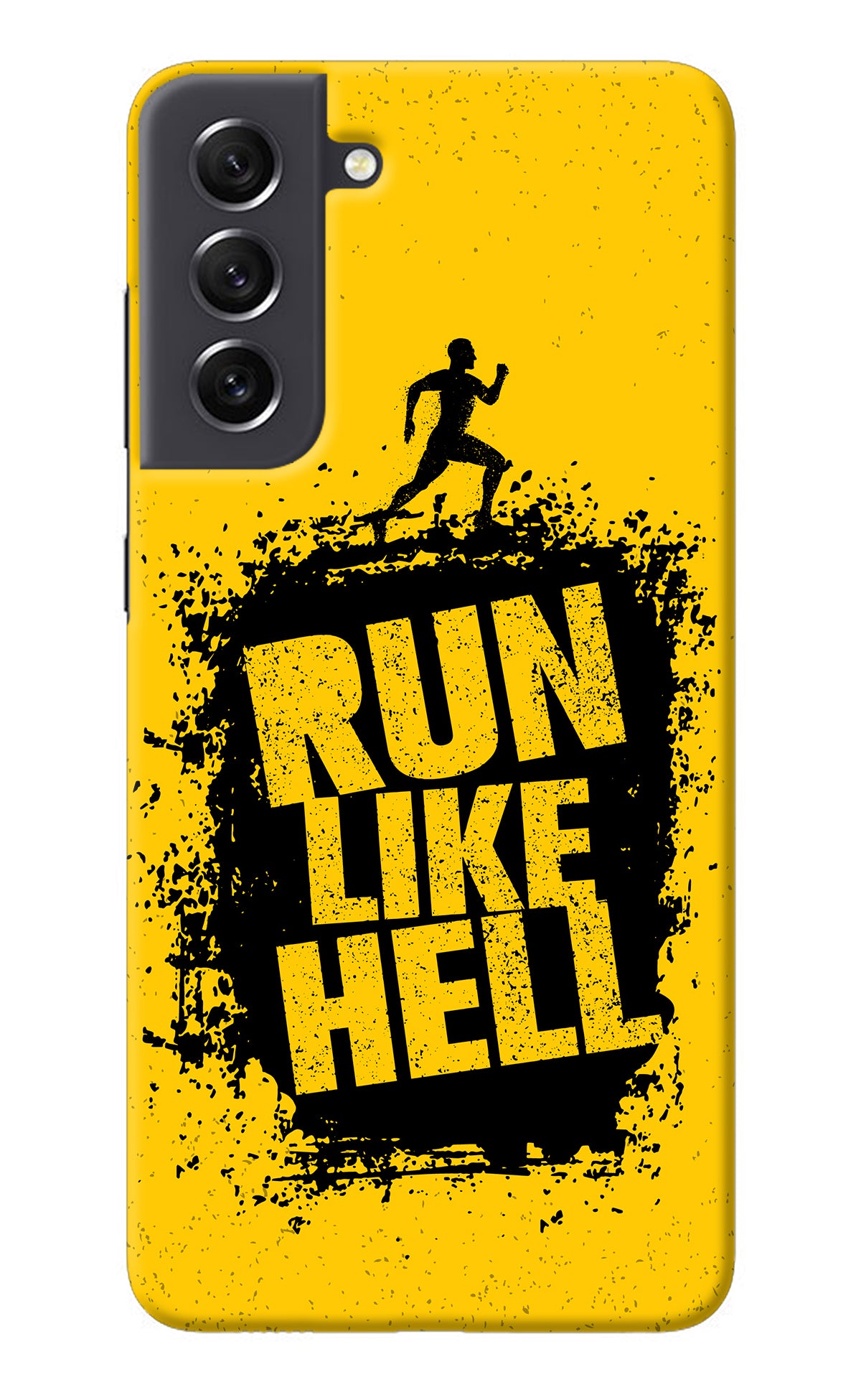 Run Like Hell Samsung S21 FE 5G Back Cover