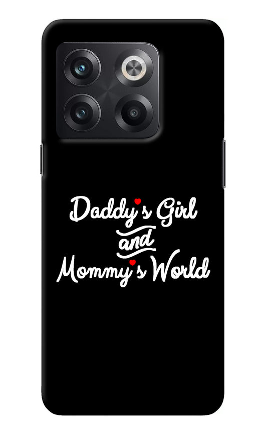 Daddy's Girl and Mommy's World OnePlus 10T 5G Back Cover