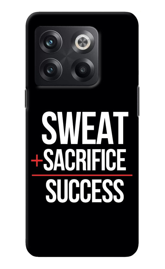 Sweat Sacrifice Success OnePlus 10T 5G Back Cover