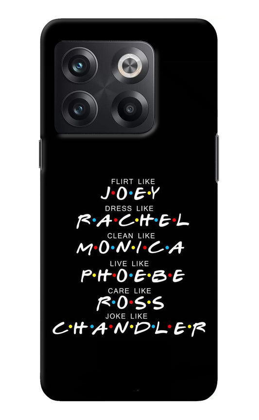 FRIENDS Character OnePlus 10T 5G Back Cover