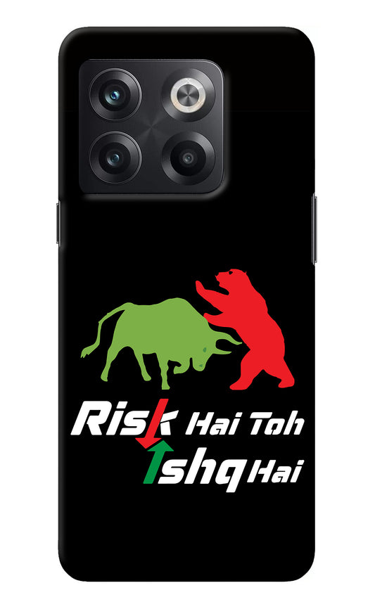 Risk Hai Toh Ishq Hai OnePlus 10T 5G Back Cover