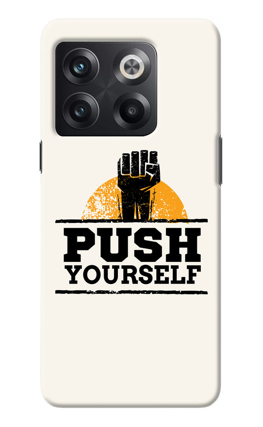 Push Yourself OnePlus 10T 5G Back Cover