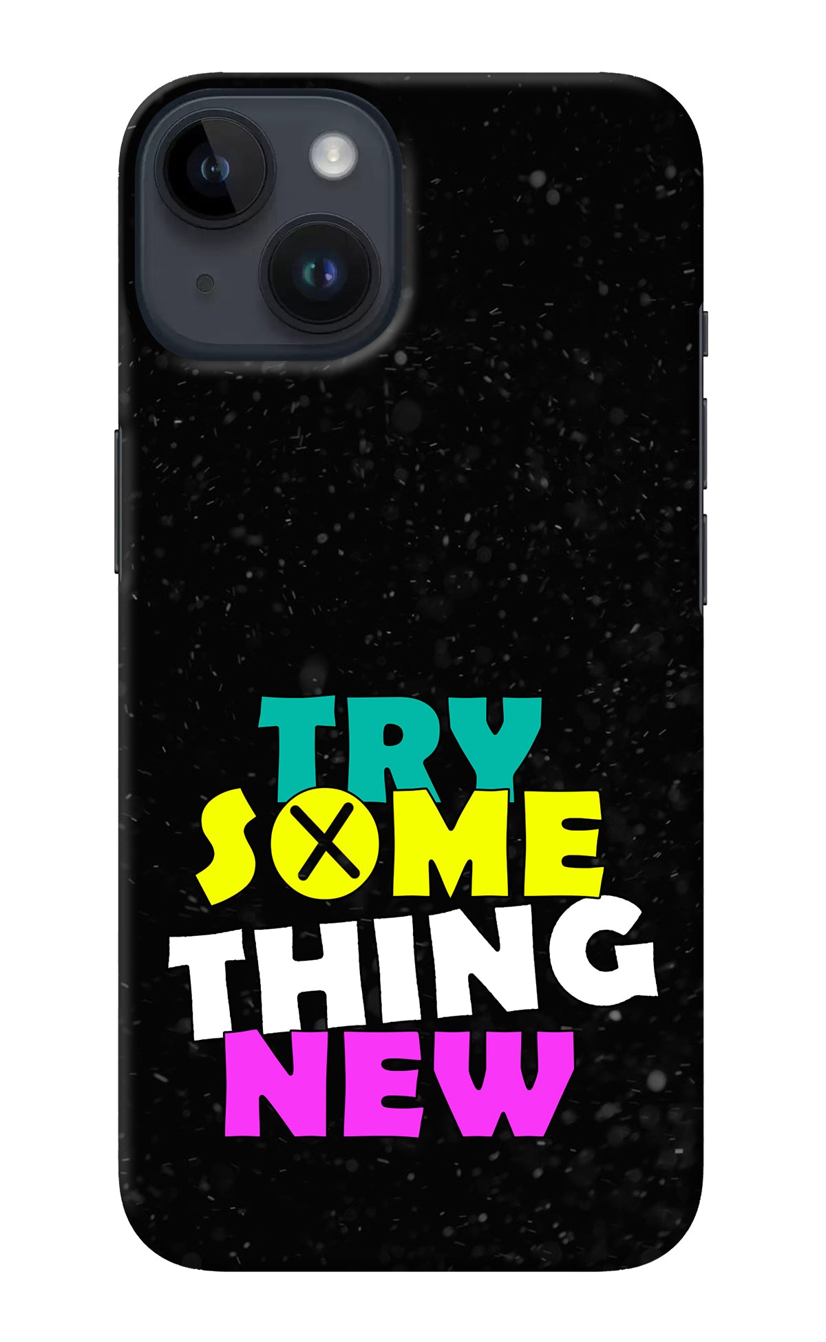 Try Something New iPhone 14 Back Cover