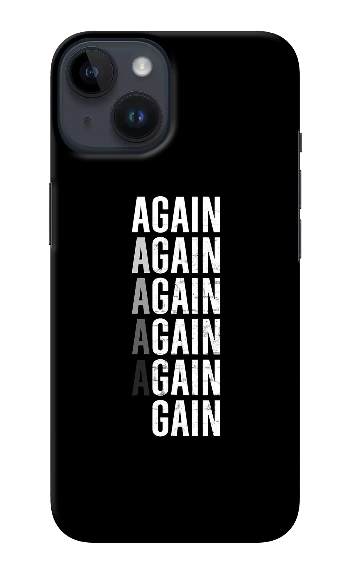 Again Again Gain iPhone 14 Back Cover