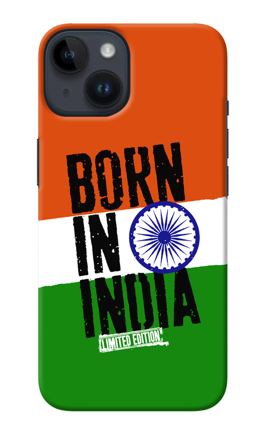 Born in India iPhone 14 Back Cover