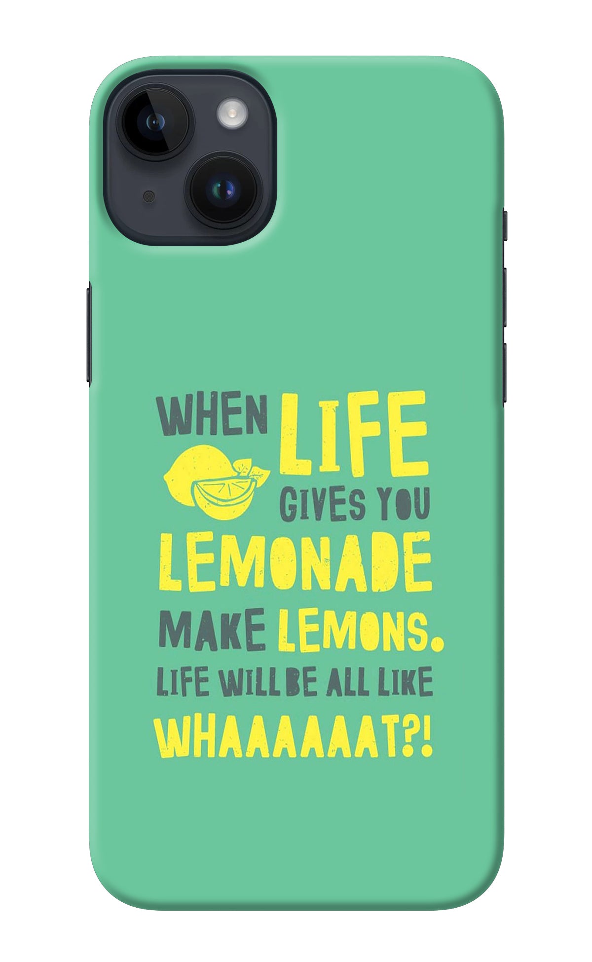 Quote iPhone 14 Plus Back Cover