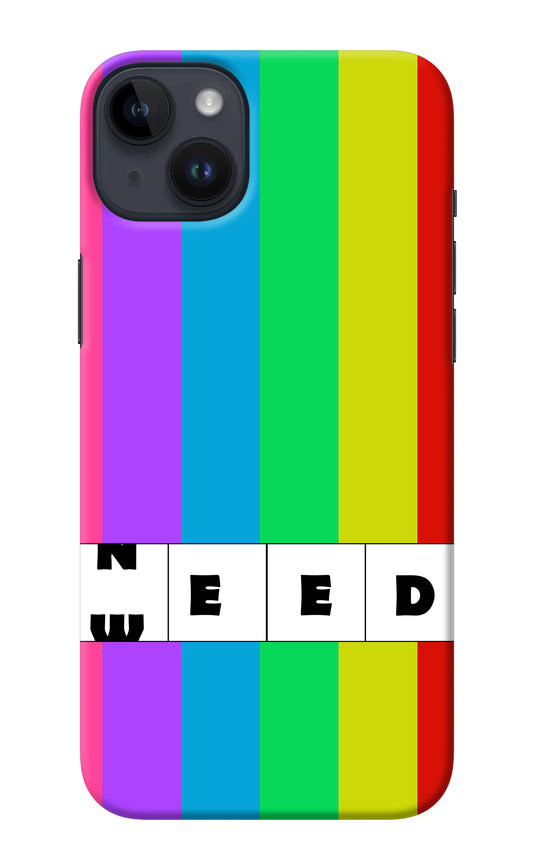 Need Weed iPhone 14 Plus Back Cover