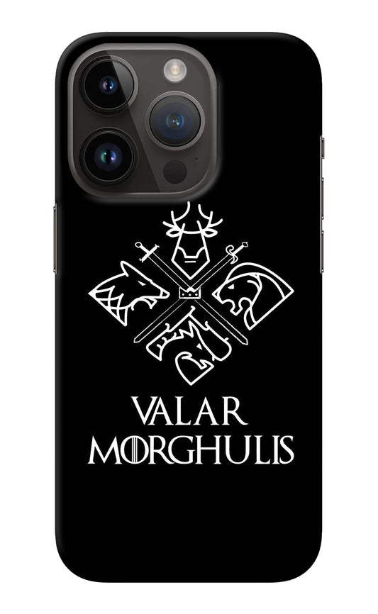 Valar Morghulis | Game Of Thrones iPhone 14 Pro Back Cover