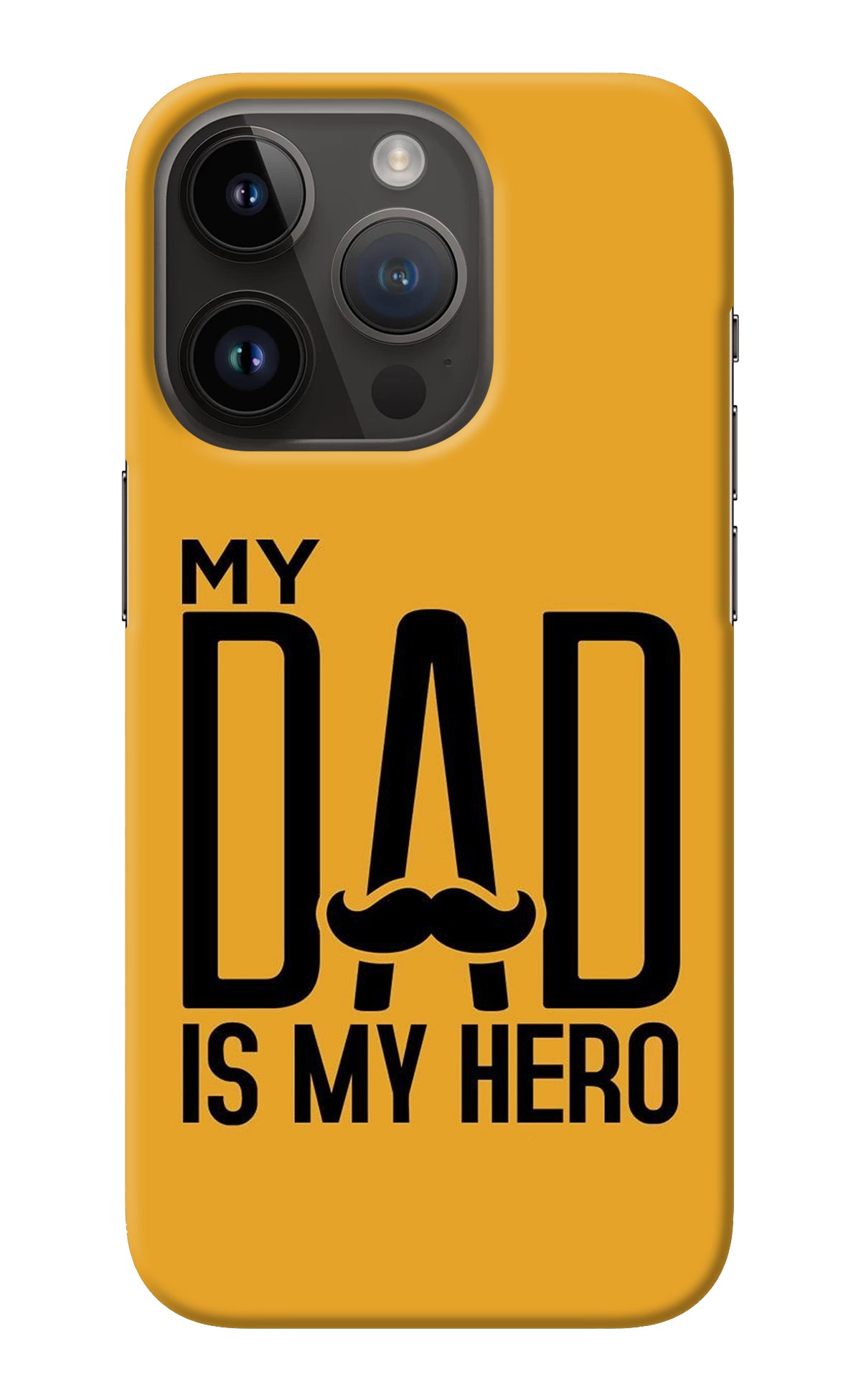 My Dad Is My Hero iPhone 14 Pro Back Cover