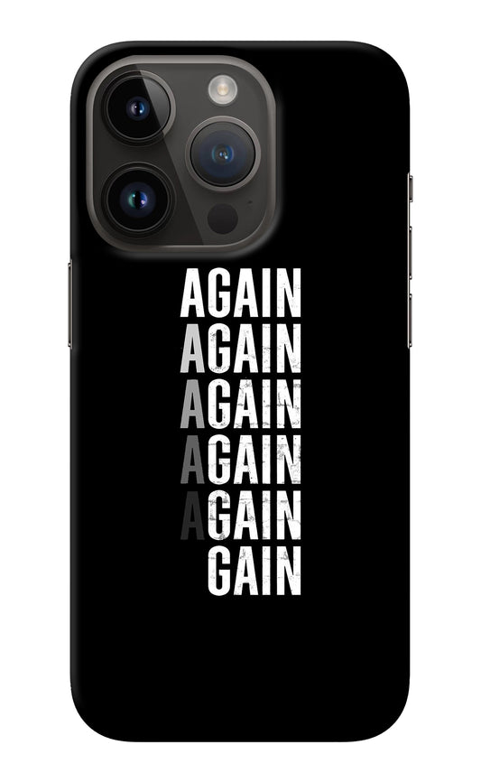 Again Again Gain iPhone 14 Pro Back Cover