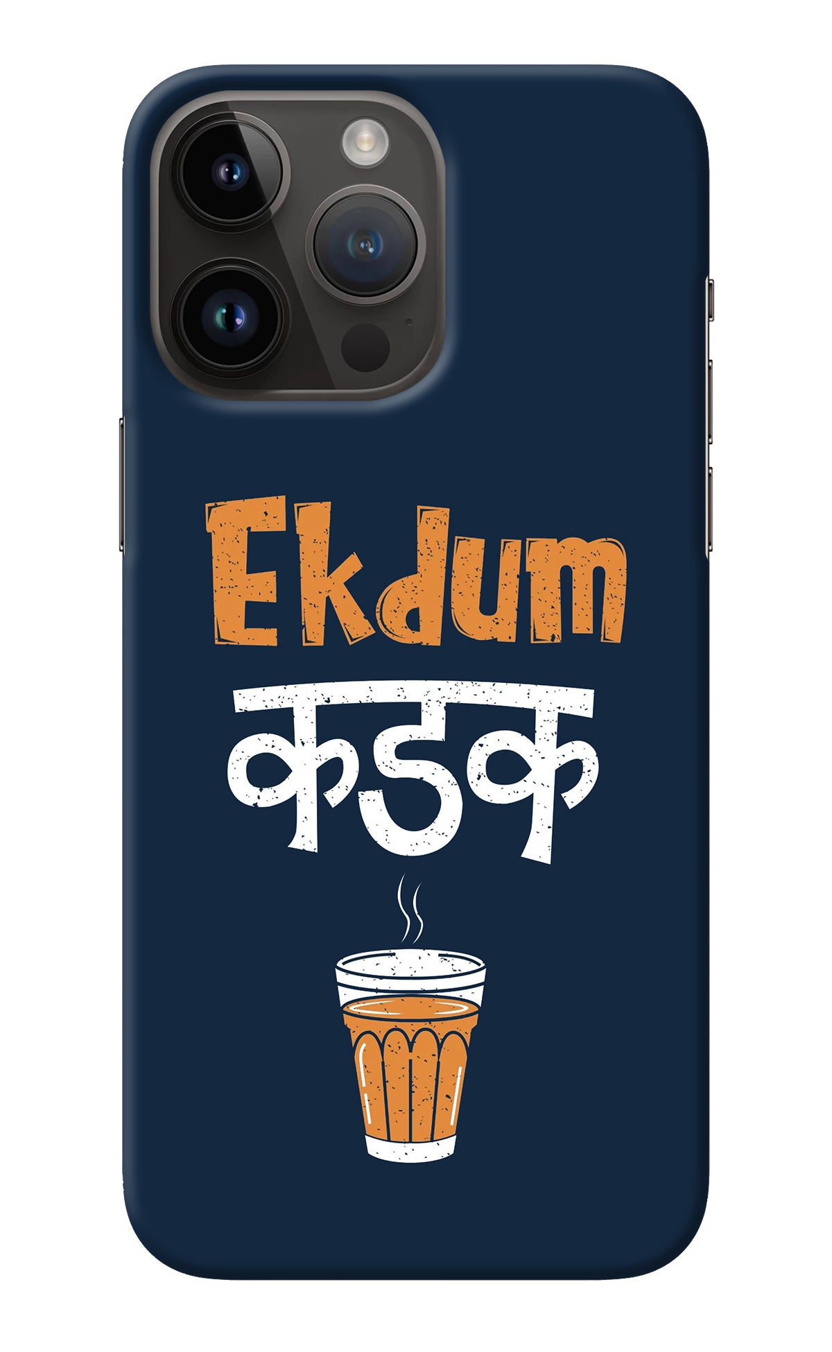 Ekdum Kadak Chai iPhone 14 Pro Max Back Cover