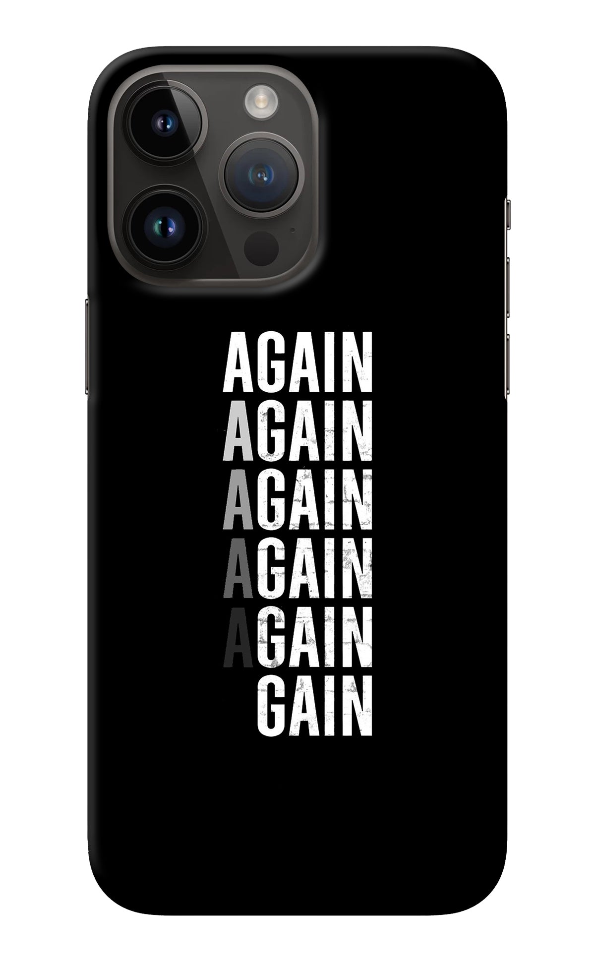 Again Again Gain iPhone 14 Pro Max Back Cover