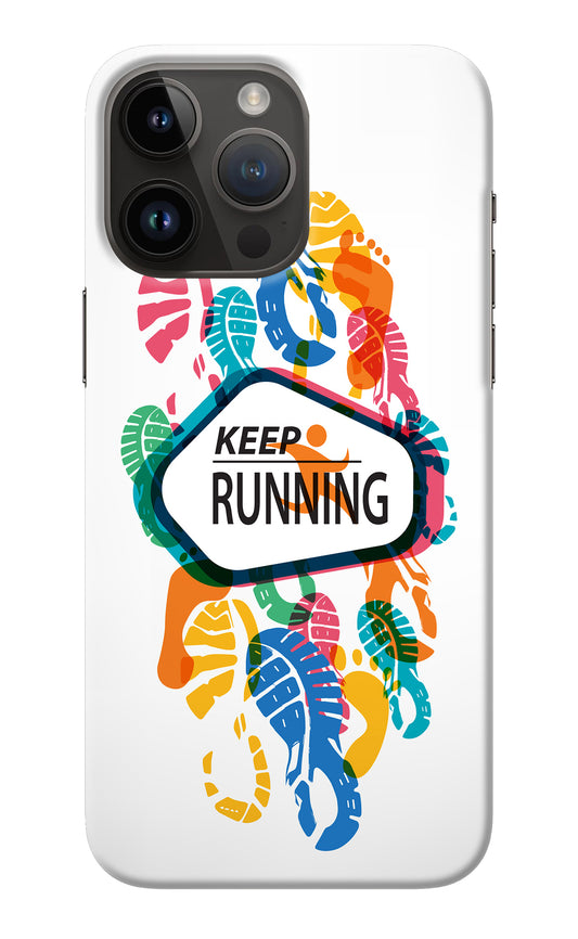 Keep Running iPhone 14 Pro Max Back Cover