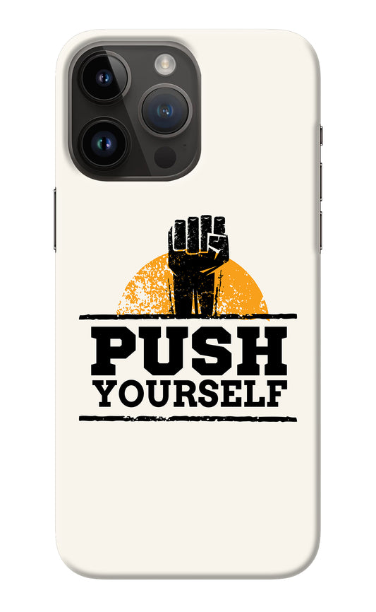 Push Yourself iPhone 14 Pro Max Back Cover