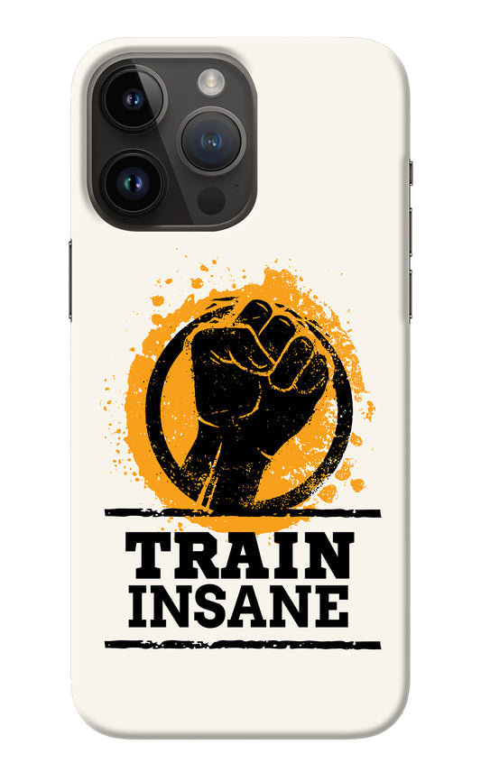 Train Insane iPhone 14 Pro Max Back Cover