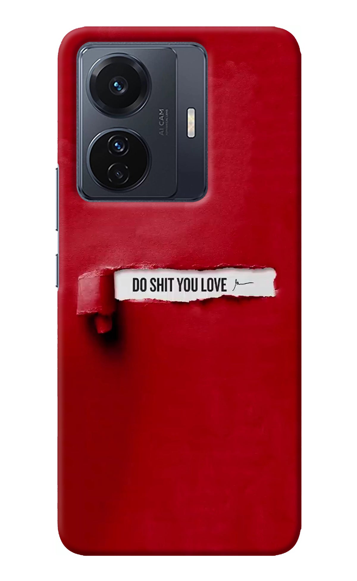 Do Shit You Love Vivo T1 Pro 5G Back Cover