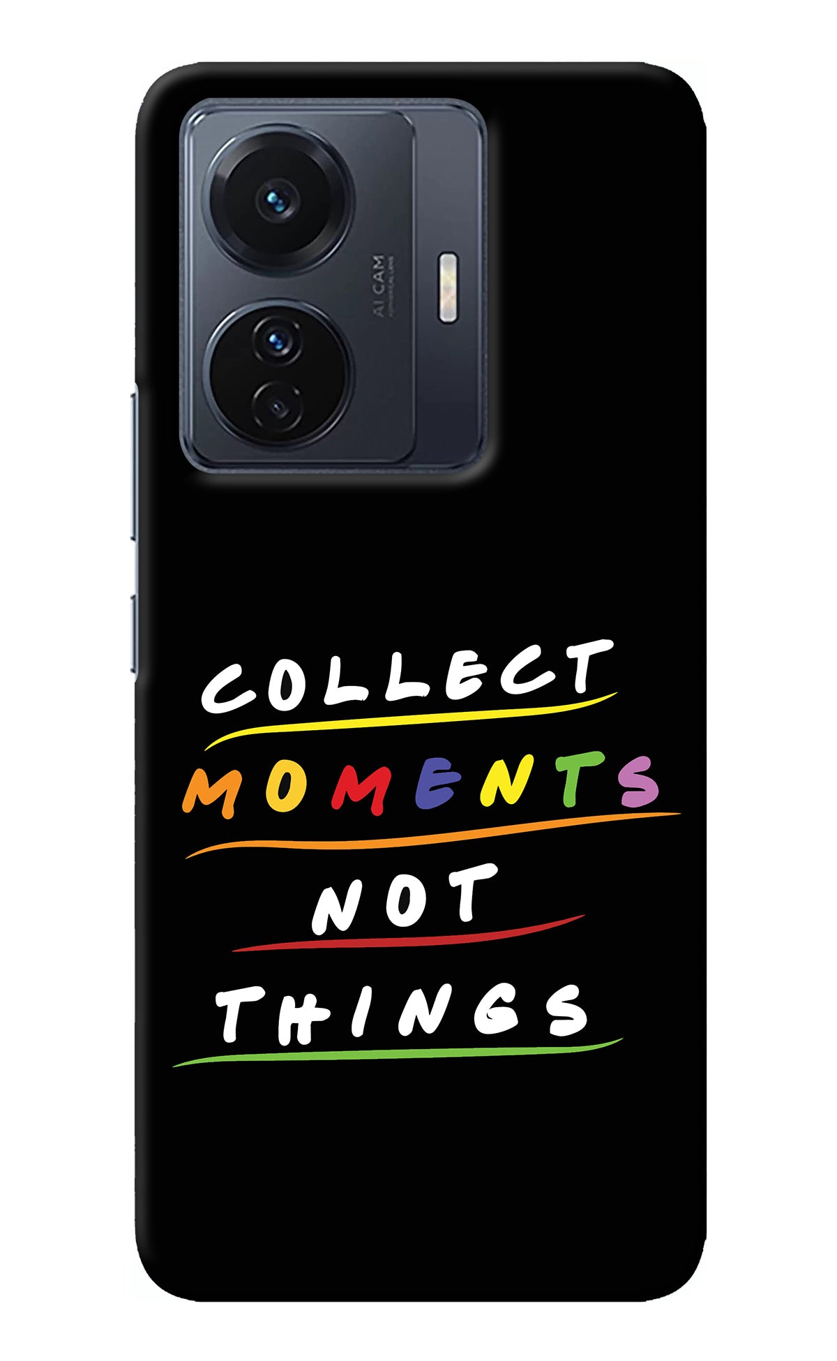 Collect Moments Not Things Vivo T1 Pro 5G Back Cover