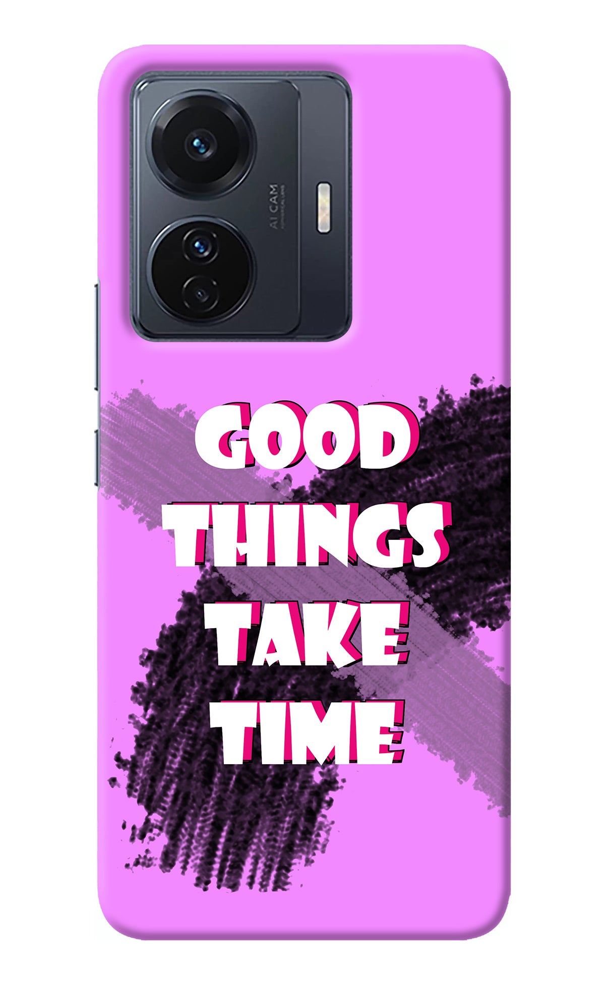 Good Things Take Time Vivo T1 Pro 5G Back Cover