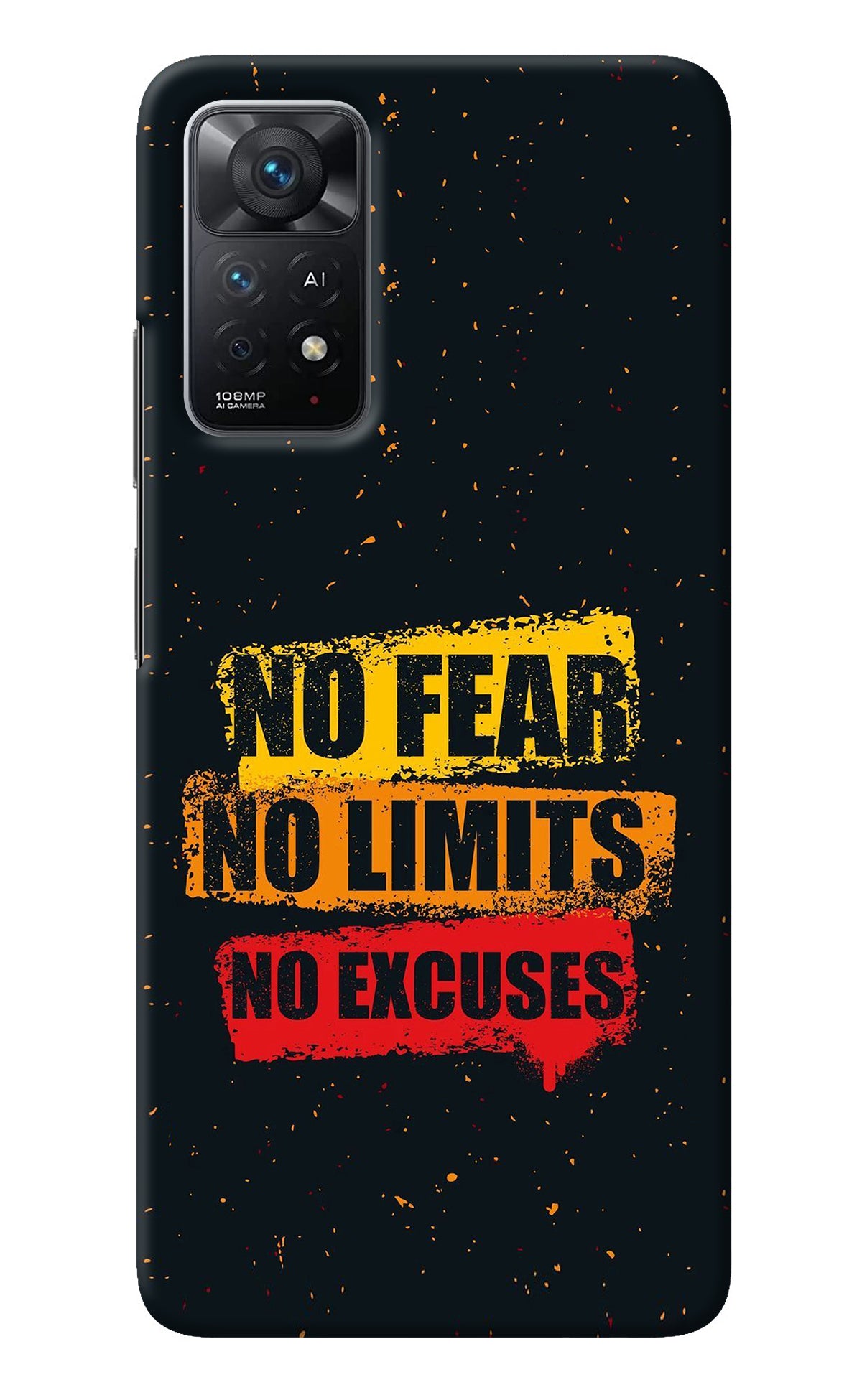 No Fear No Limits No Excuse Redmi Note 11 Pro+ 5G Back Cover